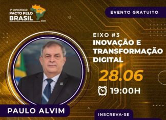6º CONGRESSO PACTO PELO BRASIL 2022 EIXO #3 – INOVAÇÃO e TRANSFORMAÇÃO DIGITAL
