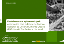 Nota Técnica da CNM mostra como os Municípios devem se preparar para participar da 6º Conferência Nacional das Cidades