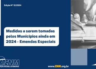 Emendas especiais: Municípios têm até 31 de dezembro para enviar plano de trabalho sob risco de corte de emendas em 2025