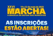 XXVI Marcha: CNM lança inscrições para o maior evento municipalista da América Latina